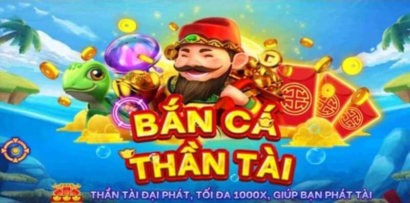 Khái niệm về game bắn cá thần Tài