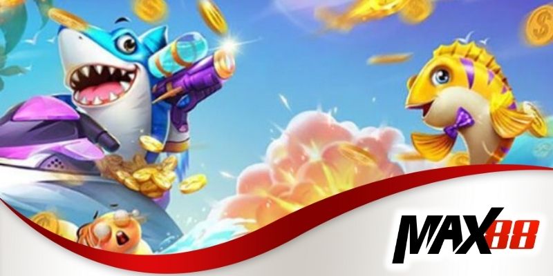 Game bàn cá Max88 tại nhà cái luôn được ưa chuộng